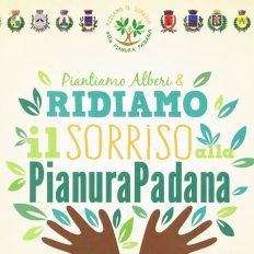 Ridiamo il Sorriso alla Pianura Padana